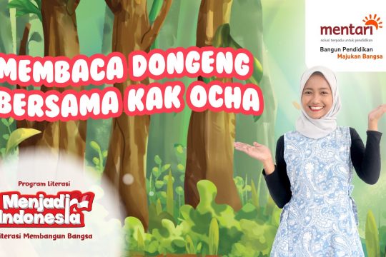 Dongeng LIterasi Menjadi Indonesia